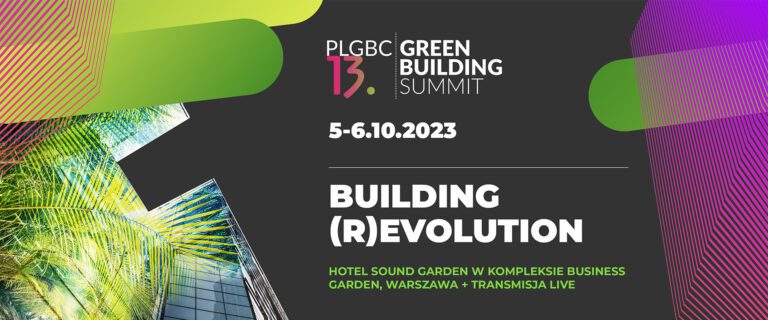 Polska Izba Nieruchomości Komercyjnych Patronem Wspierającym 13. PLGBC Green Building Summit w Warszawie [5-6 października 2022]