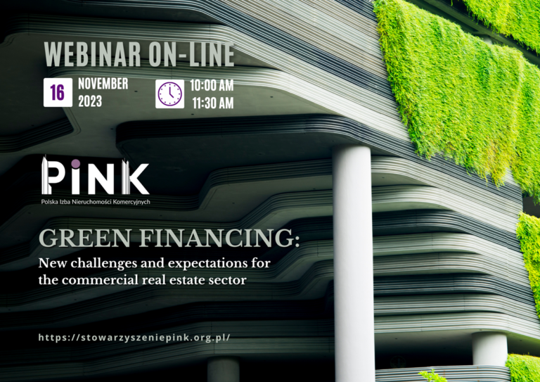 WEBINAR PINK: GREEN FINANCING: New challenges and expectations for the commercial real estate sector [16th November 2023]
