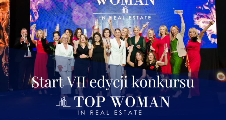 Start VII edycji konkursu Top Woman in Real Estate. Polska Izba Nieruchomości Komercyjnych (PINK) Organizacją Wspierająca.