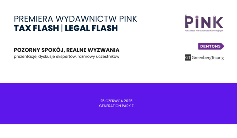 Premiera wydawnictw PINK Tax Flash i Legal Flash [25 czerwca 2025]