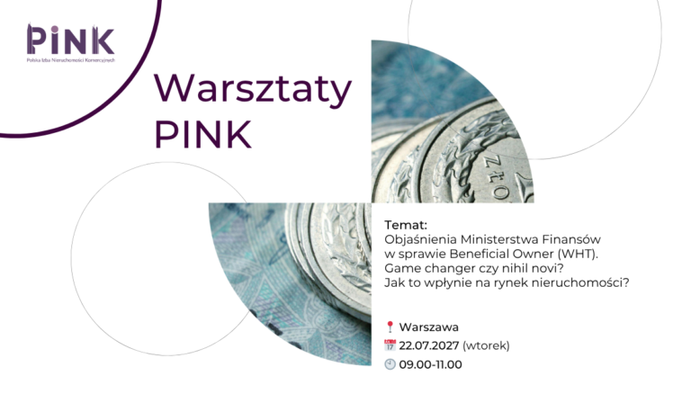 Warsztaty PINK: objaśnienia Ministerstwa Finansów w sprawie podatku u źródła [22 lipca 2025]
