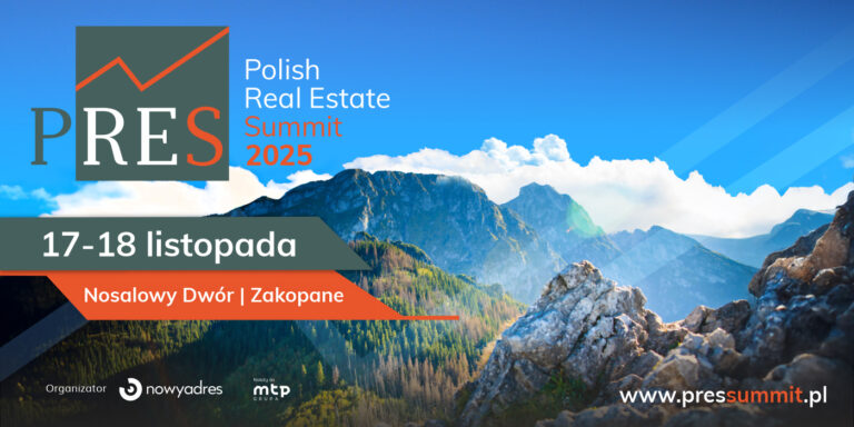 Polska Izba Nieruchomości Komercyjnych zaprasza na PRES Polish Real Estate Summit [17-18 listopada 2025]