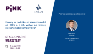 Warsztaty PINK Litigato podatek od nieruchomości