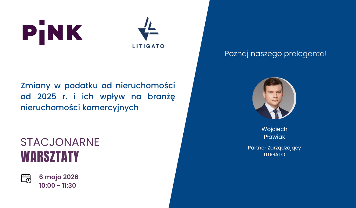 Warsztaty PINK Litigato podatek od nieruchomości